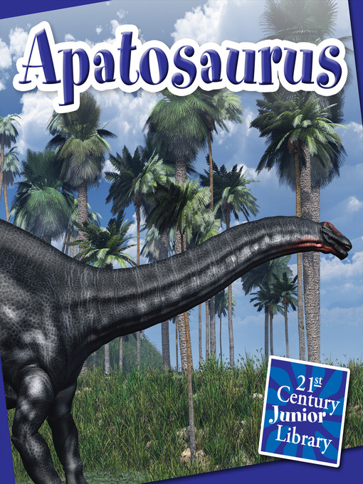 Title details for Apatosaurus by Lucia Raatma - Wait list